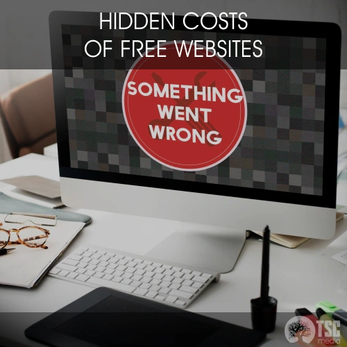 Hidden Costs of Free Websites